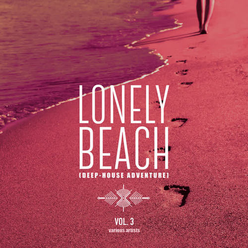 Lonely Beach (Deep-House Adventure) , Vol. 3