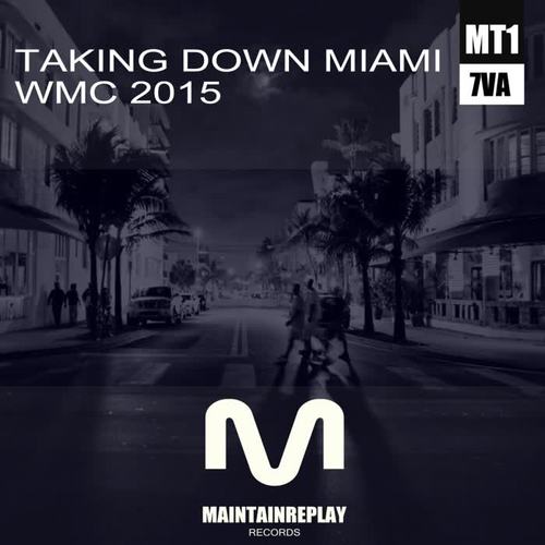 Taking Down Miami: WMC 2015 (Night)