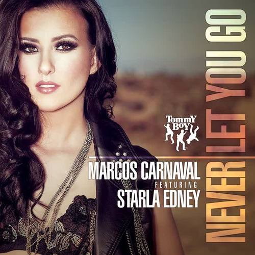 Never Let You Go (feat. Starla Edney)