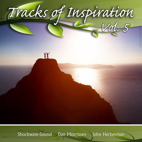 Tracks of Inspiration, Vol. 5