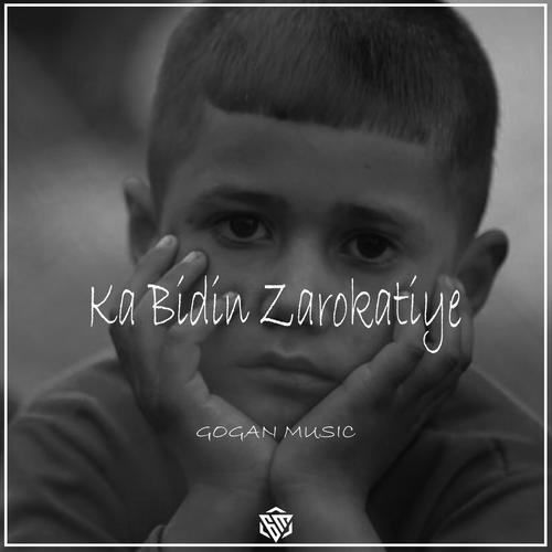 Ka Bidin Zarokatiye (feat. Poyraz Alasor) [Explicit]