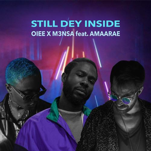 Still Dey Inside (feat. Amaarae) [Explicit]