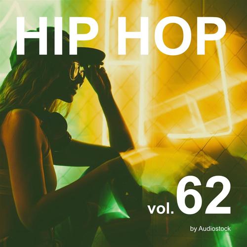 HIP HOP, Vol. 62 -Instrumental BGM- by Audiostock