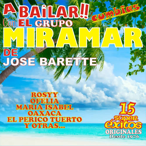 A BAILAR CUMBIAS CON EL GRUPO MIRAMAR