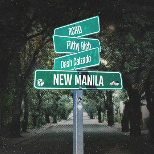 NEW MANILA (Explicit)