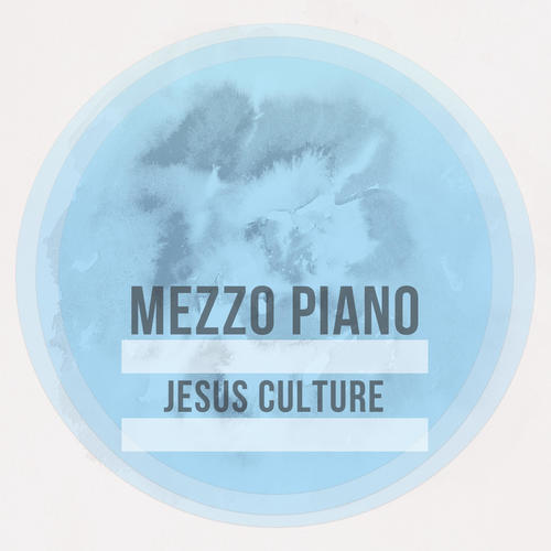 Jesus Culture, Vol. 1