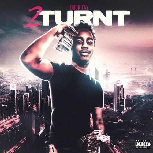 2Turnt (Explicit)