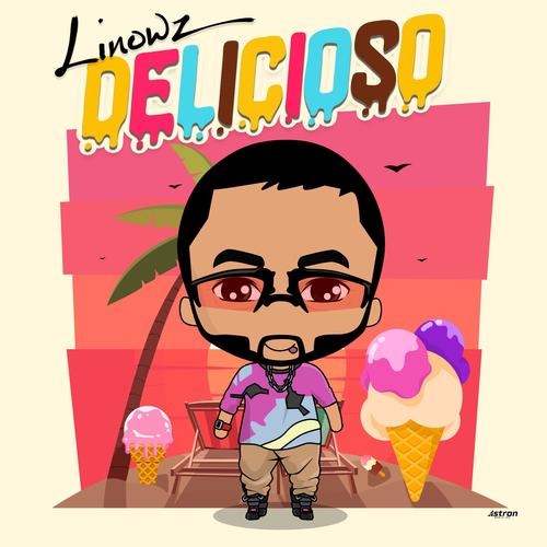 Delicioso (Explicit)