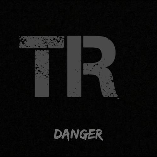 Danger