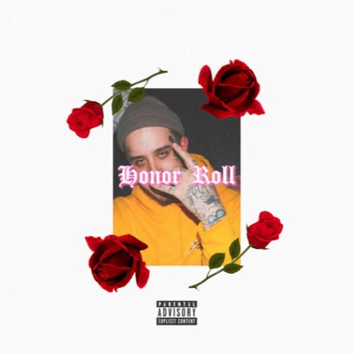 Honor Roll (Explicit)