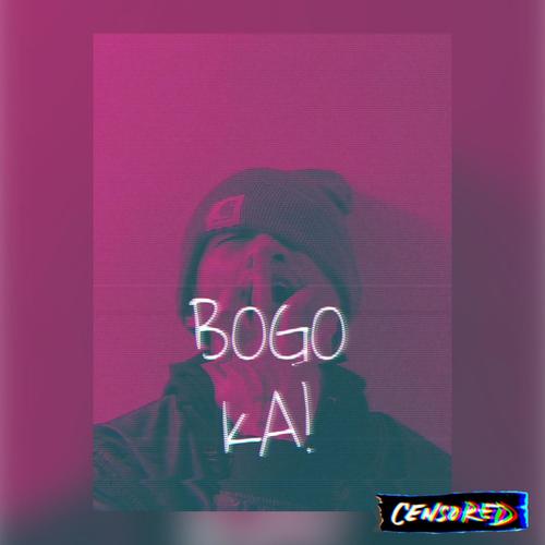 Bogo ka (Explicit)