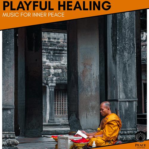 Playful Healing - Music For Inner Peace