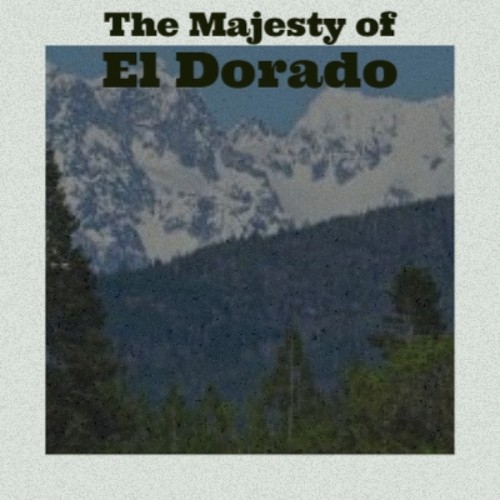 The Majesty of El Dorado