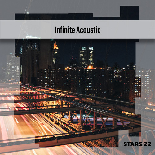 Infinite Acoustic Stars 22