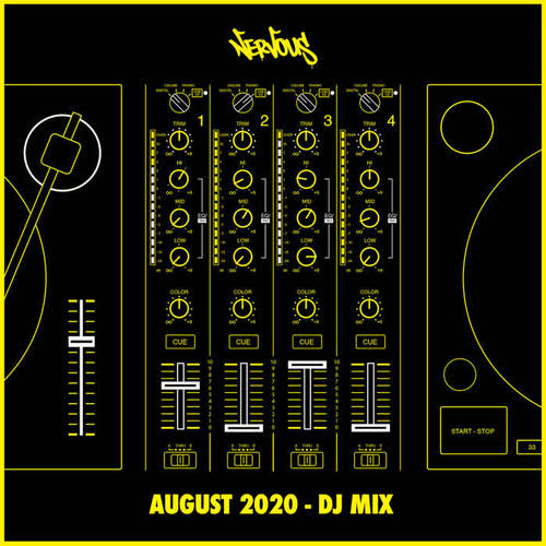 Nervous August 2020 (DJ Mix)