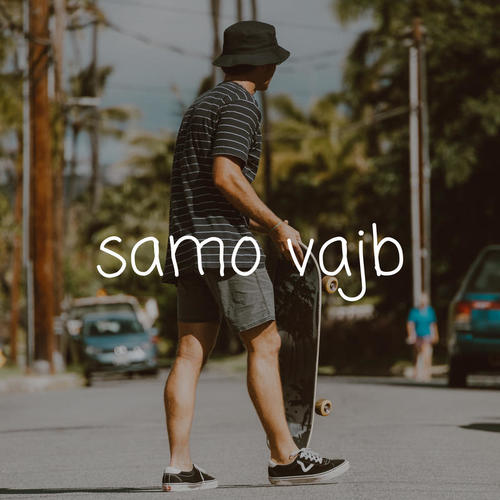 Samo Vajb (Explicit)