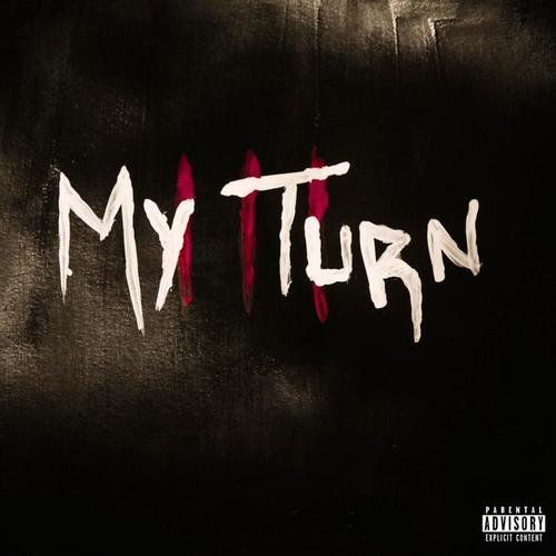 My Turn 3 (Explicit)