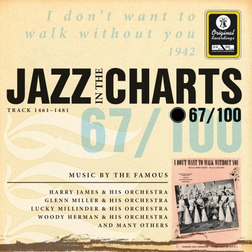 Jazz in the Charts Vol. 67 - I Don't Want to Walk Without You