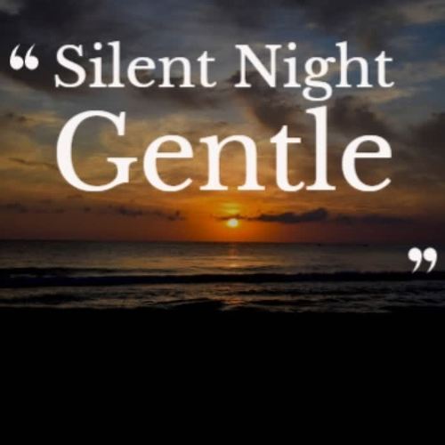 Silent Night Gentle