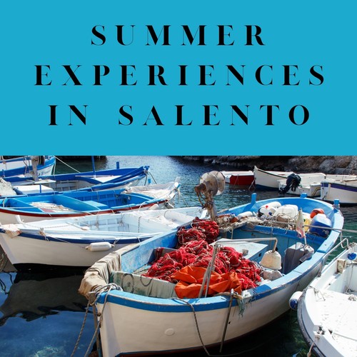 Summer Experiences in Salento