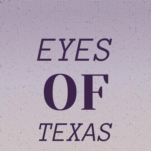 Eyes of Texas