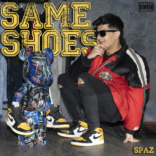 Same Shoes (Explicit)