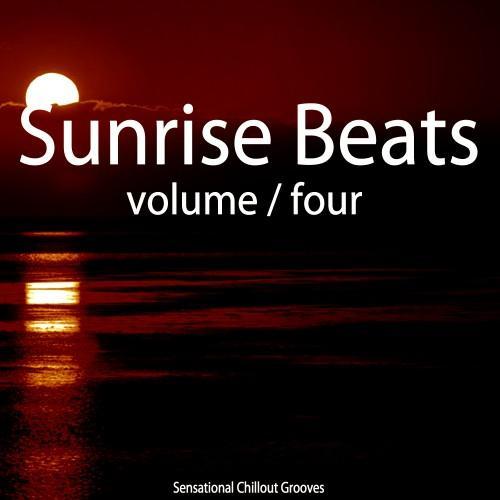 Sunrise Beats, Vol. 4 (Sensational Chillout Grooves)