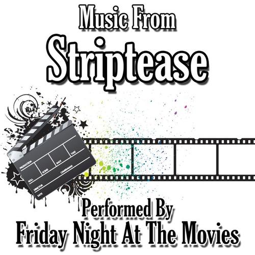 Music From: Striptease