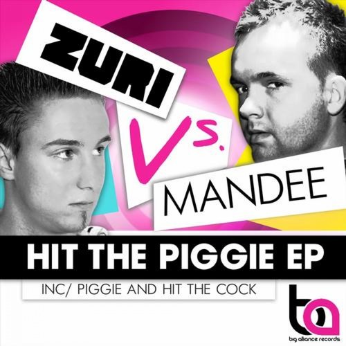 Hit The Piggie EP