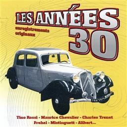 Les Années 30 Vol. 1 (Enregistrements Originaux)