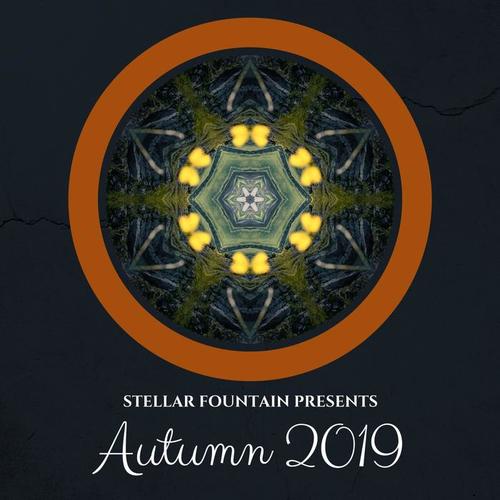 Stellar Fountain Presents : Autumn 2019