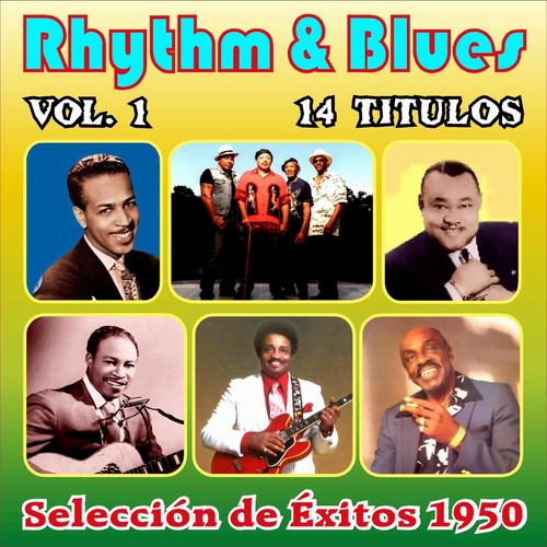 Rhythm & Blues - Selección de Éxitos 1950 - Vol. 1