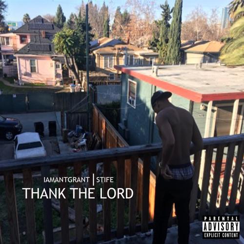 Thank the Lord (Explicit)