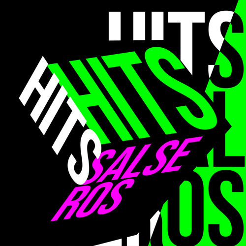 Hits Salseros (Explicit)