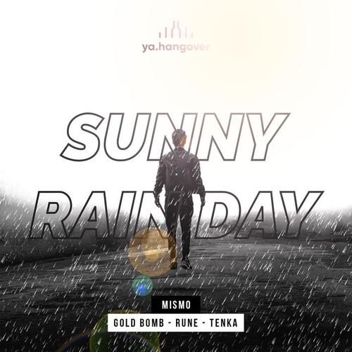 Sunny Rain Day