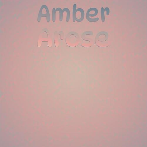 Amber Arose