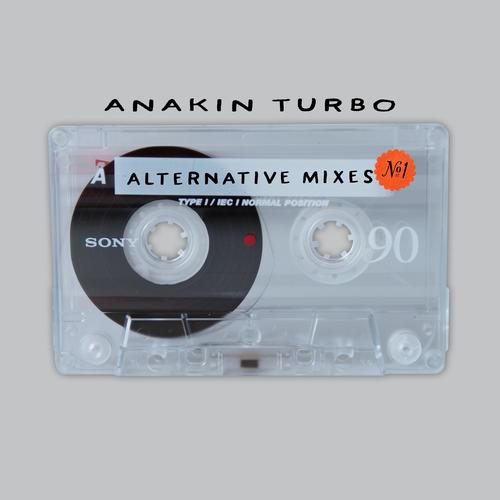 Alternative Mixes Volume 1 (Explicit)