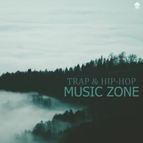 Trap & Hip-Hop Music Zone