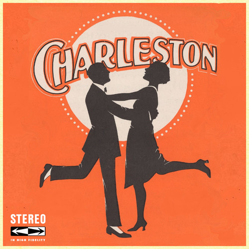 Charleston (Great Stars & Songs Of The 1920s)