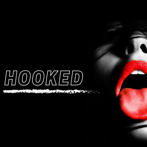 Hooked (feat. Emilee, Tom in the chamber, Ollie Weeks & Niall) [Explicit]