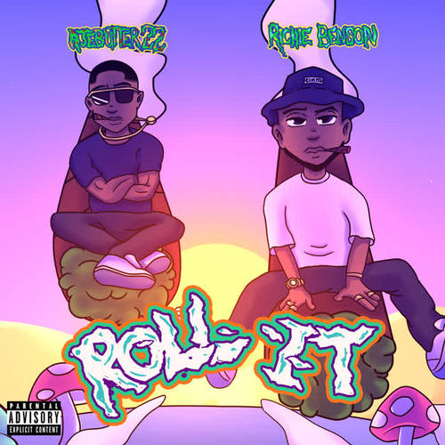 Roll It (Explicit)