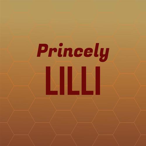 Princely Lilli