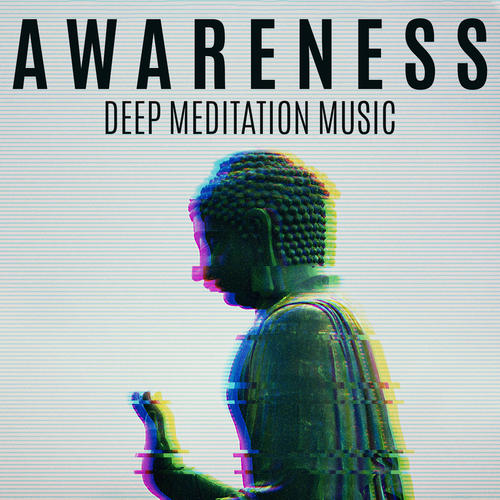 Awareness - Deep Meditation Music, Relax Mind Body, Inner Peace, Relaxing New Age Music