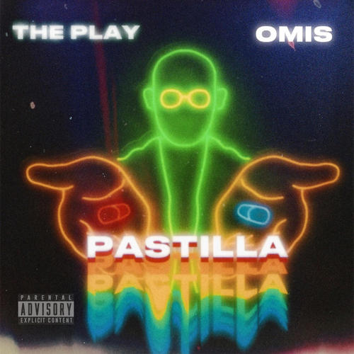 Pastilla (Explicit)