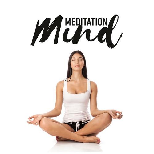 Meditation Mind - Balance Emotions and Sensuality, Spiritual Yoga, Chakra Healing, Miracle Music