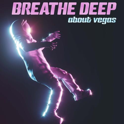 Breathe Deep