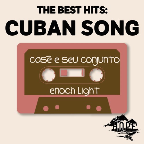 The Best Hits: Cuban Song