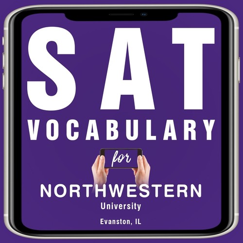 Sat Vocabulary for Northwestern University Evanston, IL