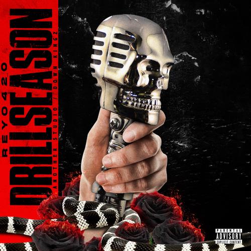 Drill Season Episode 4: BARRIO (Explicit)