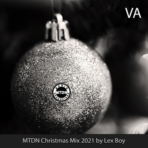 MTDN Christmas Mix 2021 by Lex Boy